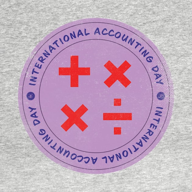 Today is International Accounting Day Badge by lvrdesign